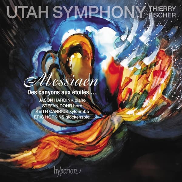 Utah Symphony, Thierry Fischer - Messiaen: Des Canyons Aux Étoiles… (2 CD)