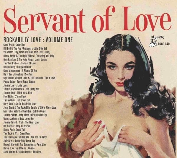 Various Artists - Servant Of Love - Rockabilly Love Volume One (CD)