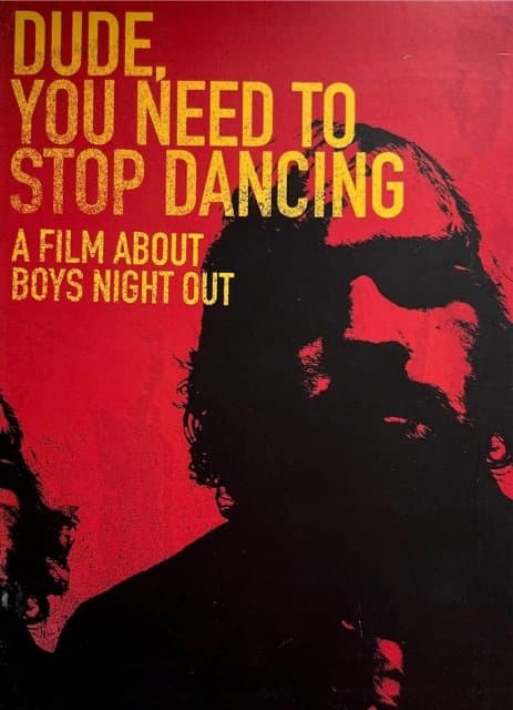 Boys Night Out - Dude, You Need To Stop Dancing (DVD)