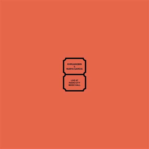 Khruangbin & Nubya Garcia - Live At Radio City Music Hall (LP)