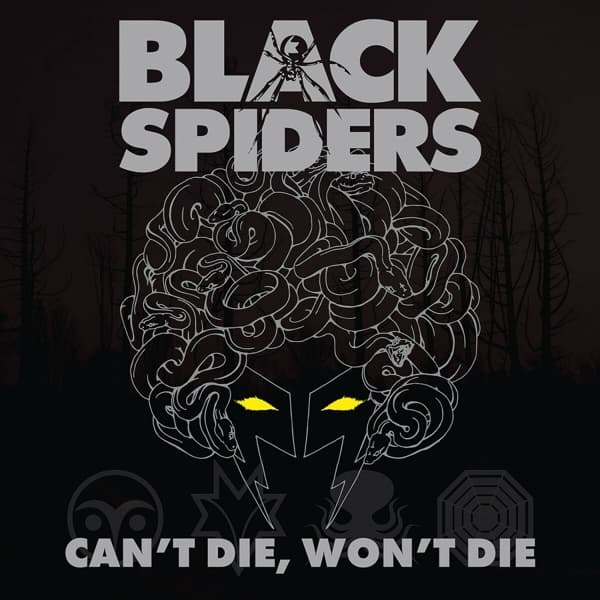 Black Spiders - Can't Die, Won't Die (CD)