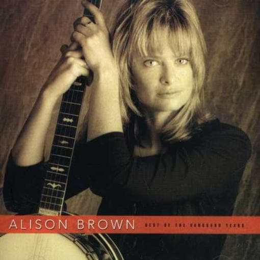 Alison Brown - Best Of The Vanguard Years (CD)