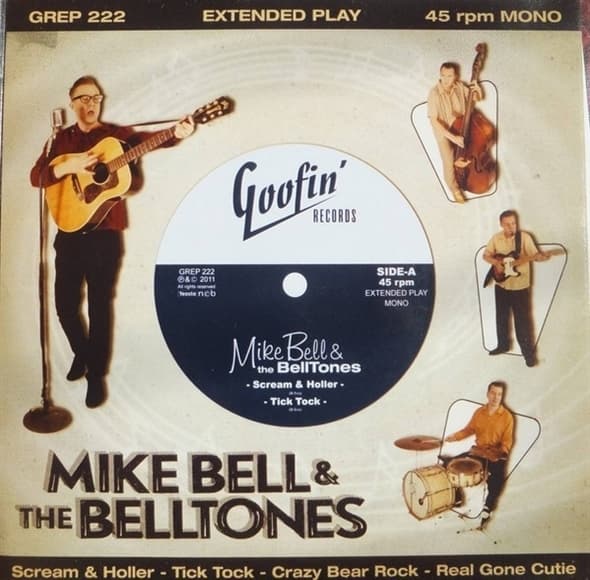 Mike Bell & The Belltones - Scream & Holler (7" Single)