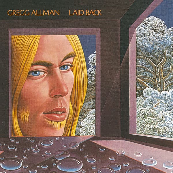Gregg Allman - Laid Back [remastered]