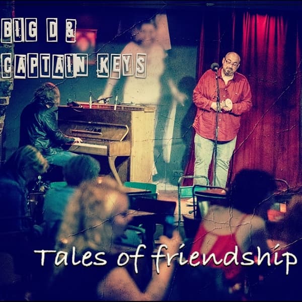 Big D & Captain Keys - Tales Of Friendship (CD)