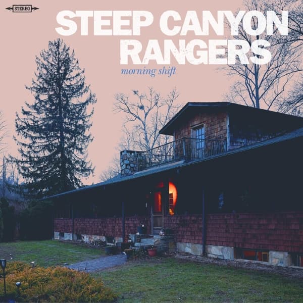 Steep Canyon Rangers - Morning Shift (LP) (Limited Edition) (Coloured Vinyl)