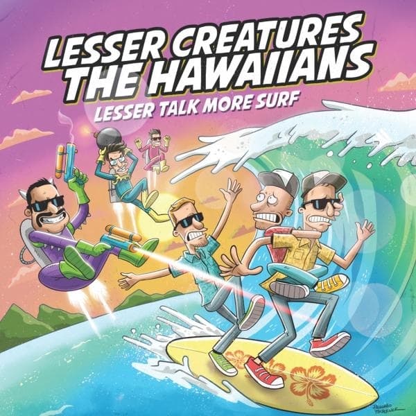 Hawaiians & Lesser Creatures - Less Talk, More Surf (LP) (One Sided Coloured Version)