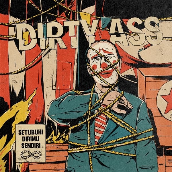 Dirty Ass - Setubuhi Dirimu Sendiri (7" Single)