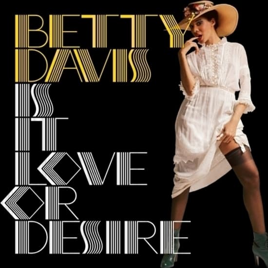 Betty Davis - Is It Love Or Desire (LP) (Coloured Vinyl)