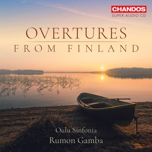Oulu Sinfonia, Rumon Gamba - Overtures From Finland (SACD)