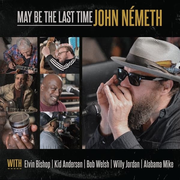 John Németh - May Be The Last Time (LP)
