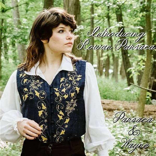 Rowan Parsaca & Hayden Wayne - Introducing Rowan Parsaca (CD)
