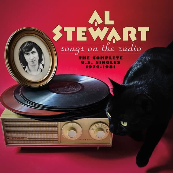 Al Stewart - Songs On The Radio: The Complete U.S. Singles 1974-1981 (CD) (Remastered)