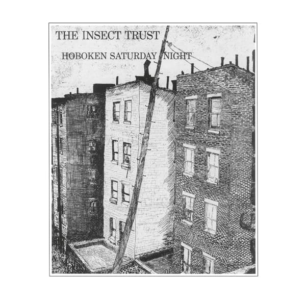 Insect Trust - Hoboken Saturday Night (CD)