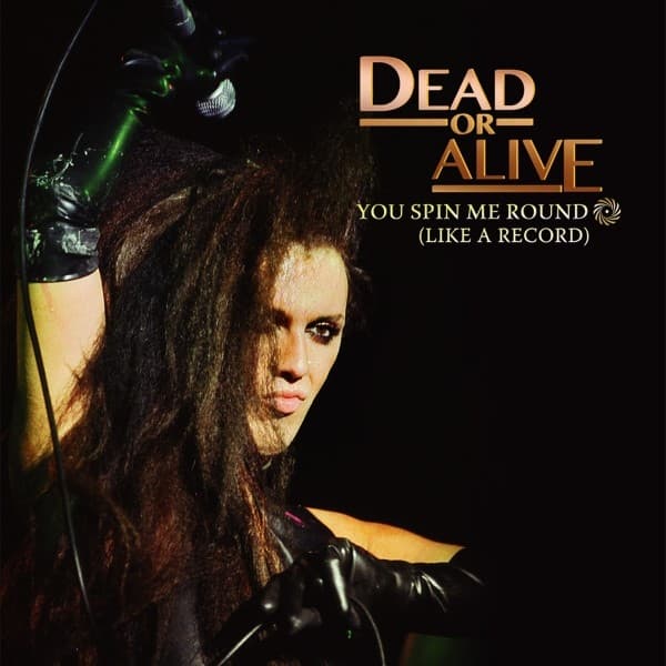 Dead Or Alive - You Spin Me Round (Like A Record) (LP) (Coloured Vinyl) (Limited Edition)