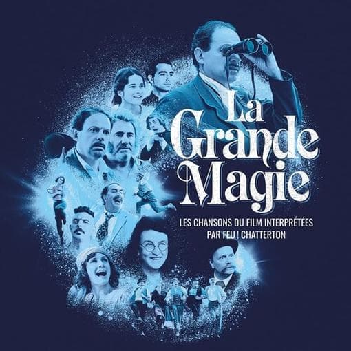 Feu! Chatterton - La Grande Magie (LP)