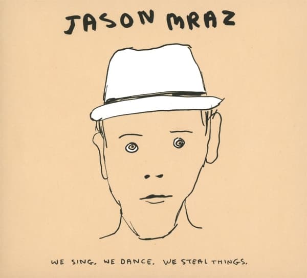 Jason Mraz - We Sing. We Dance. We Steal Things. (2 CD)