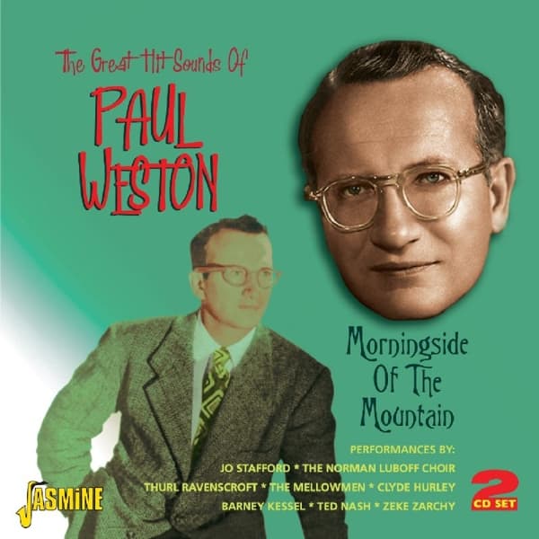 Paul Weston - The Great Hit Sounds Of Paul Weston: Morningside Of The Mountain (2 CD)