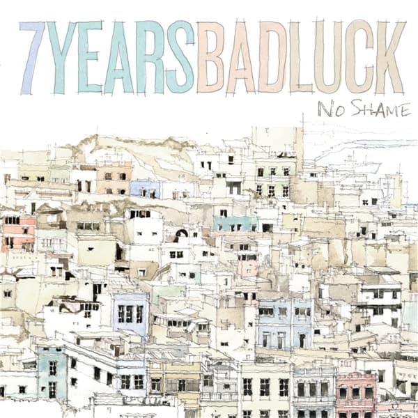7 Years Bad Luck - No Shame (LP)