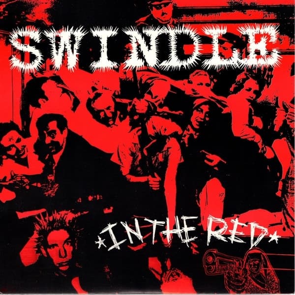 Swindle - In The Red (7" Single)