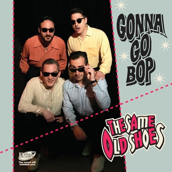 Same Old Shoes - Gonna Go Bop (7" Single)