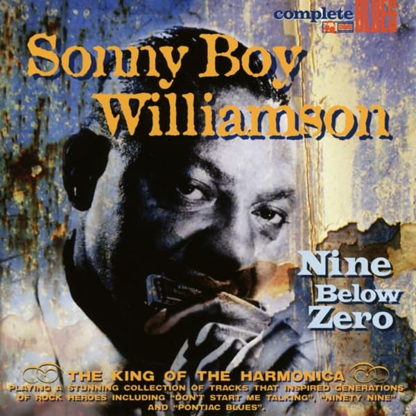 Sonny Boy Williamson - Nine Below Zero