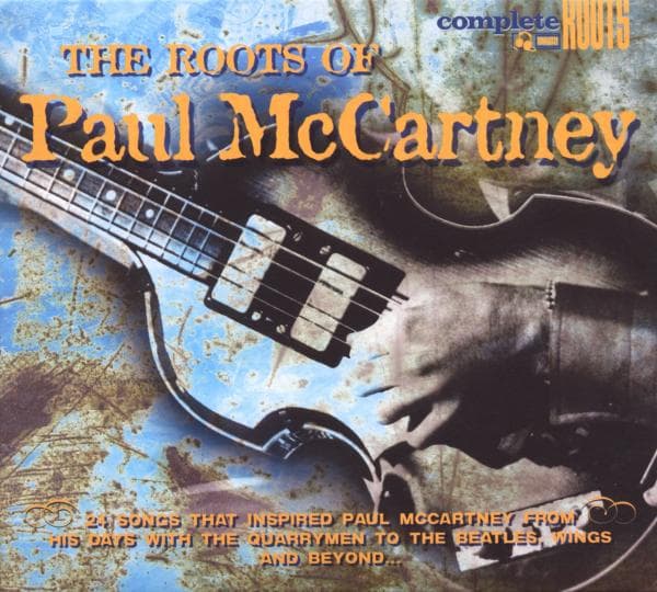 Paul McCartney (Various) - Roots Of