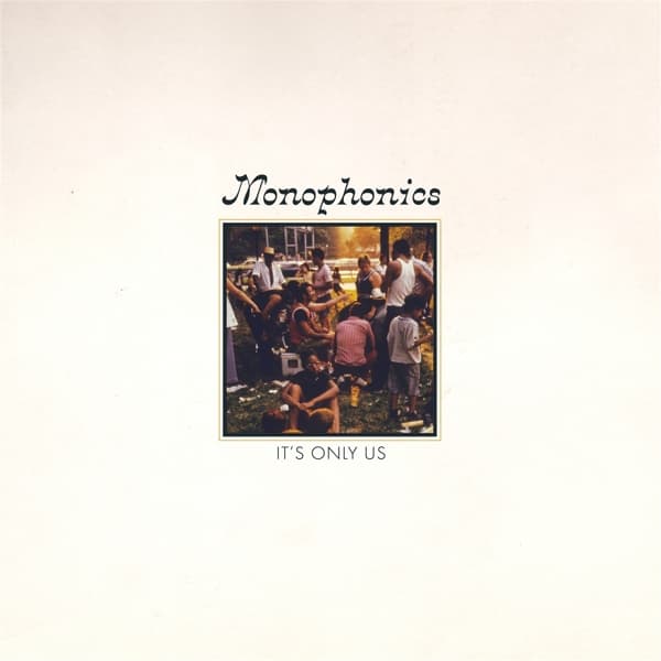 Monophonics - It's Only Us (LP) (Coloured Vinyl) (Limited Edition)