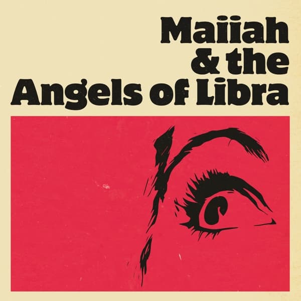 Maiiah & The Angels Of Libra - Maiiah & The Angels Of Libra (LP)