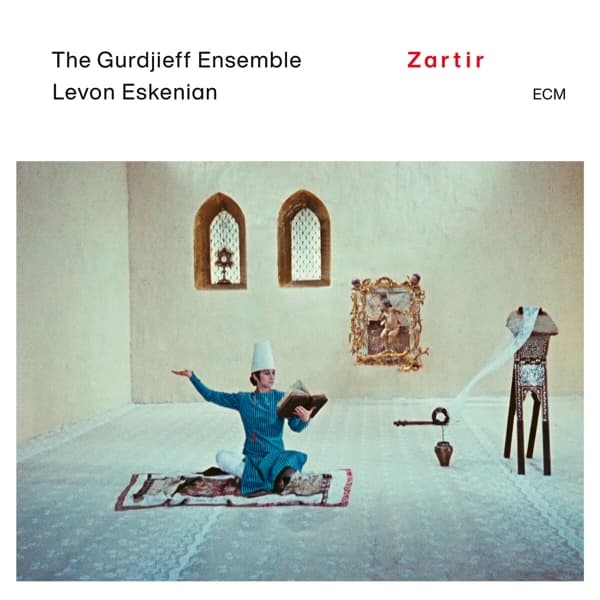 Gurdjieff Folk Instrument Ensemble, Levon Eskenian - Zartir (LP)
