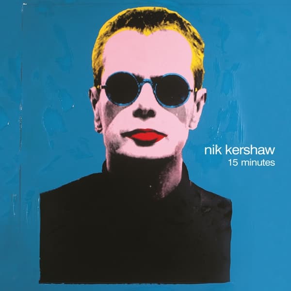Nik Kershaw - 15 Minutes (CD)