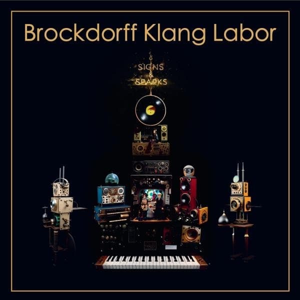 Brockdorff Klang Labor - Signs & Sparks (2 CD)