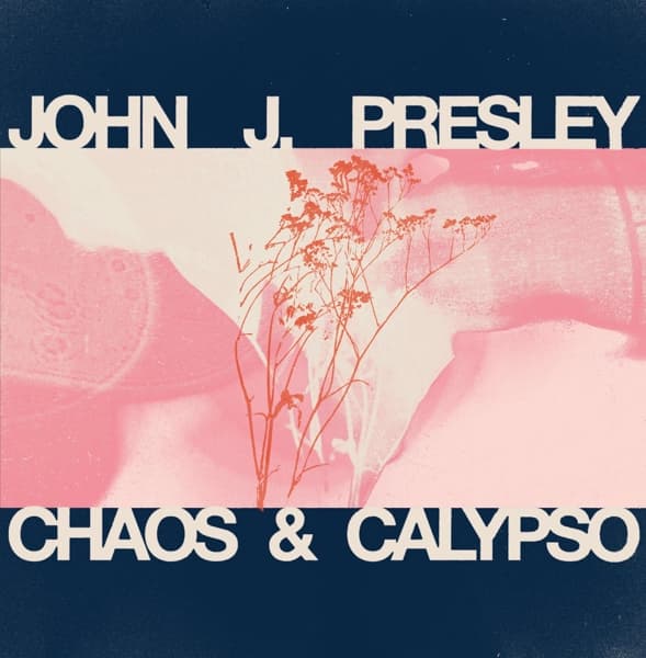 John J Presley - Chaos & Calypso (CD)