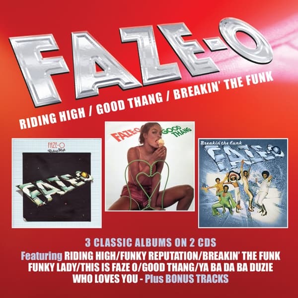 Faze-O - Riding High | Good Thang | Breakin' The Funk (2 CD)