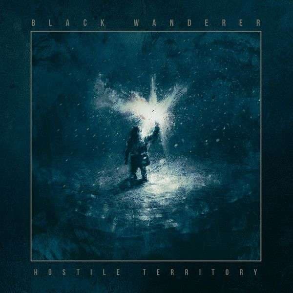 Black Wanderer - Hostile Territory (CD)