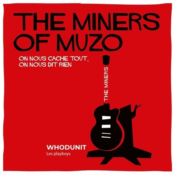 Miners Of Muzo & Whodunit - Split 7 (7" Single)