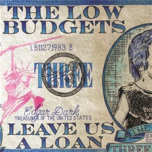 Low Budgets - Leave As A Loan (LP)