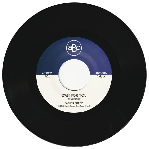 Father Sheed - Wait For You (7" Single)