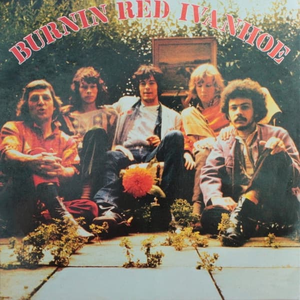 Burnin Red Ivanhoe - Burnin Red Ivanhoe (LP)