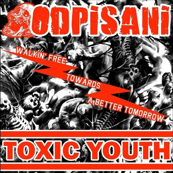 Odpisani & Toxic Youth - Split (LP)