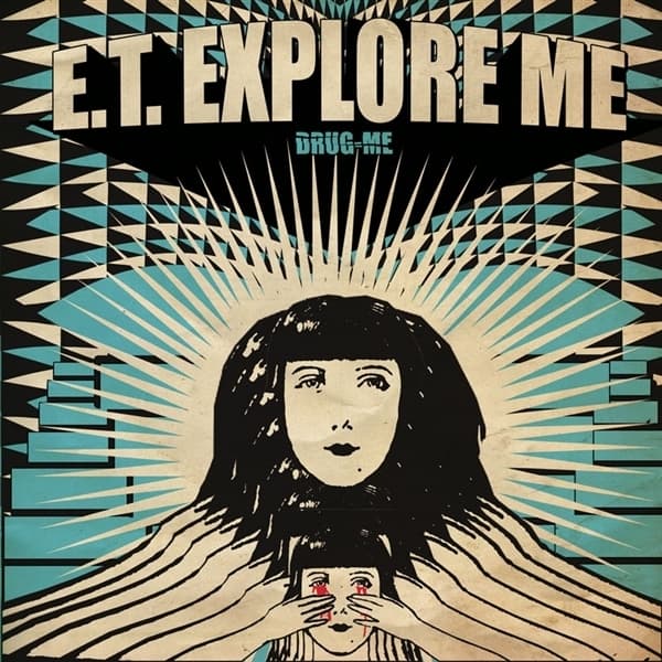 E.T. Explore Me - Drug Me (CD)