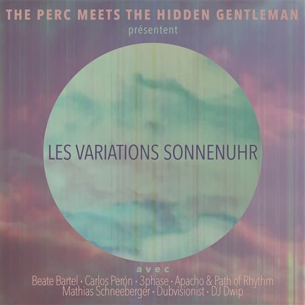 Perc Meets The Hidden Gentleman - Les Variations Sonnenuhr (CD)