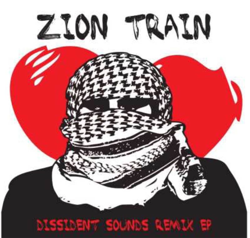 Zion Train - Dissident Sounds Remix (12" Single)
