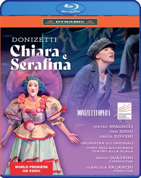 Pietro Spagnoli, Sesto Quatrini, Matias Moncada - Donizetti: Chiara E Serafina (Blu-ray)