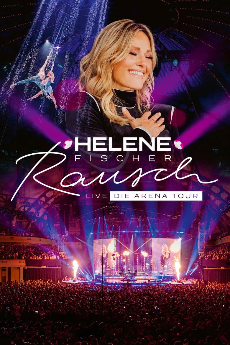 Helene Fischer - Rausch Live (Die Arena Tour) (Blu-ray)