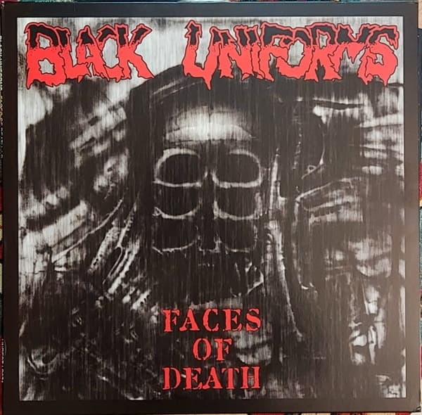 Black Uniforms - Faces Of Death (LP)