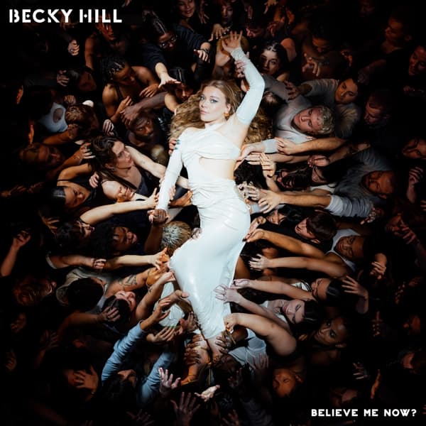 Becky Hill - Believe Me Now? (LP) (Coloured Vinyl) (Limited Edition)