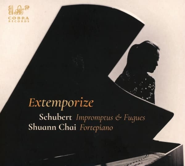 Shuann Chai - Extemporize. Schubert: Impromptus & Fugues (CD)