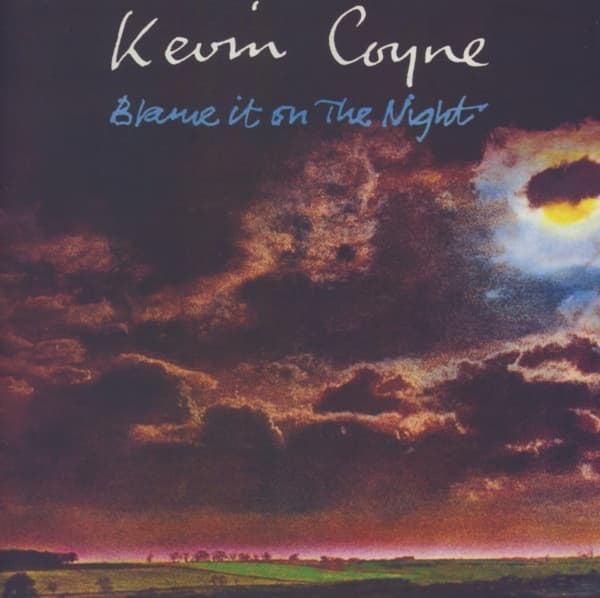 Kevin Coyne - Blame It On The Night (2 CD) (Deluxe Edition)