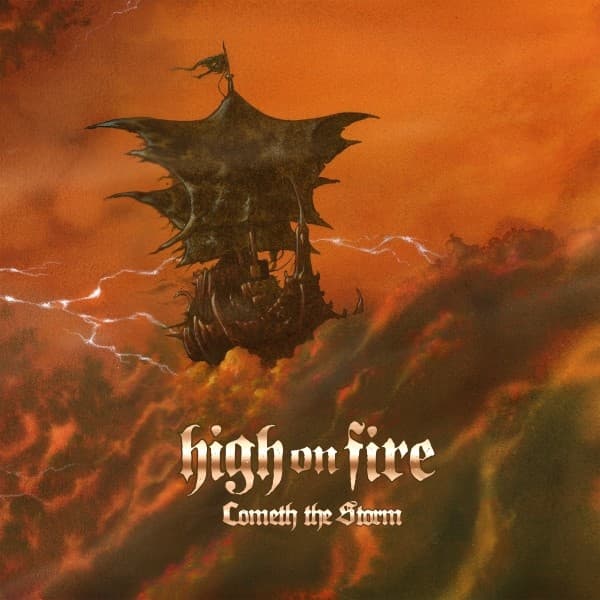 High On Fire - Cometh The Storm (CD)